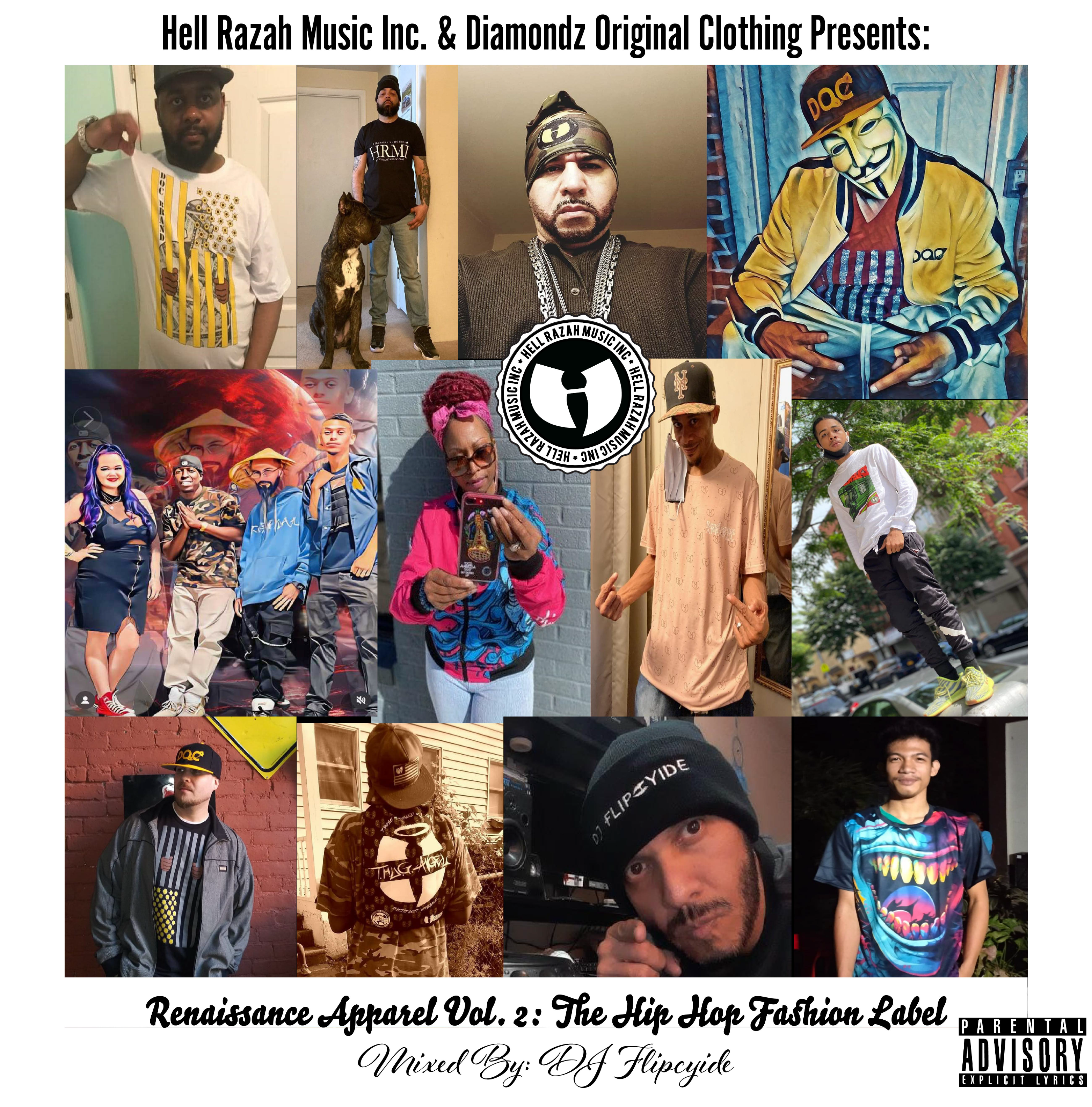 New Mixtape out now. Renaissance Apparel Vol. 2 The Hip Hop Fashion Label