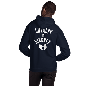 HRMI LOYALTY IS SILENCE Hooded Sweatshirt