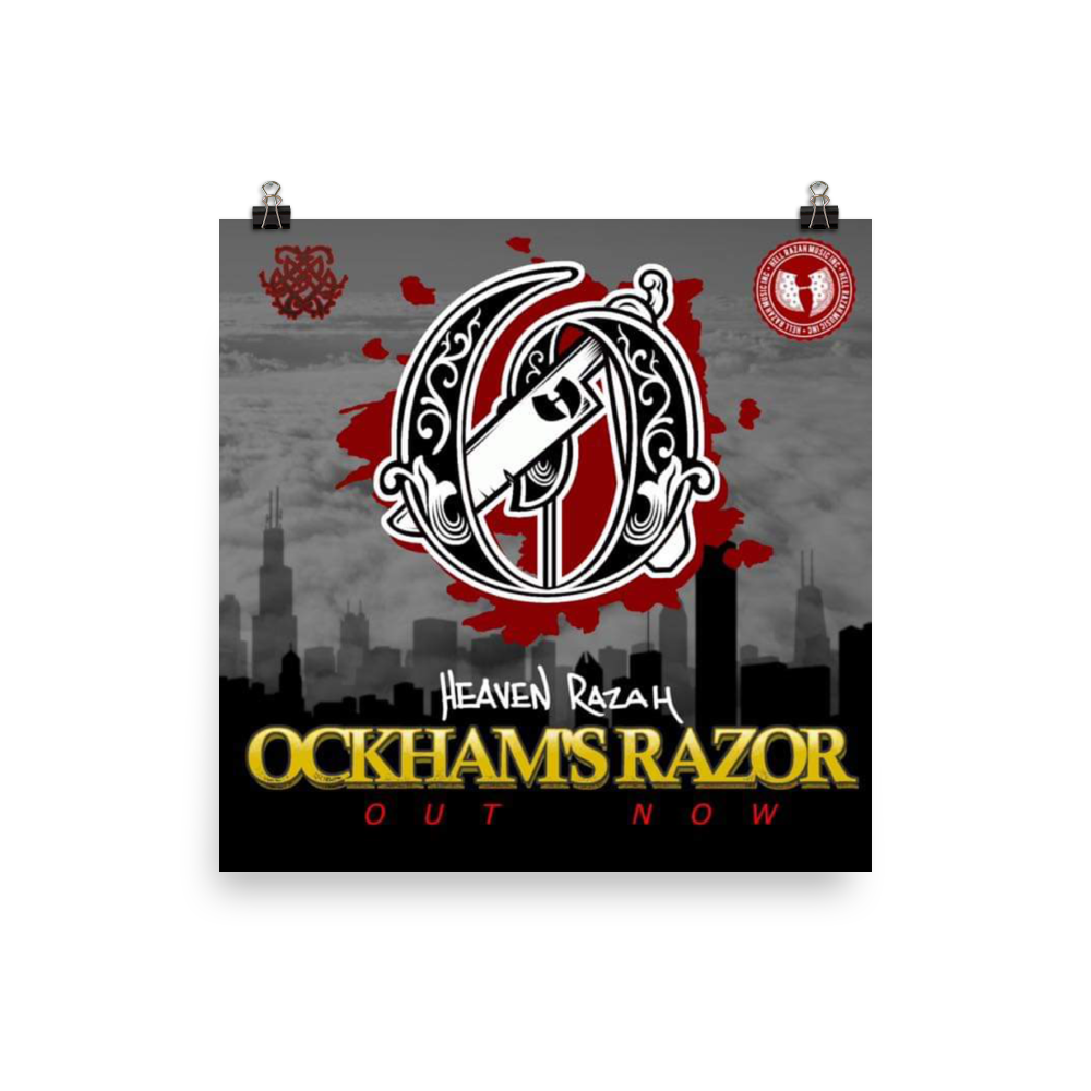 Official Ockham's Razor HeavenRazah Promo Collectors Photo Poster Graphics by iHustle365 HellRazah Music Inc.