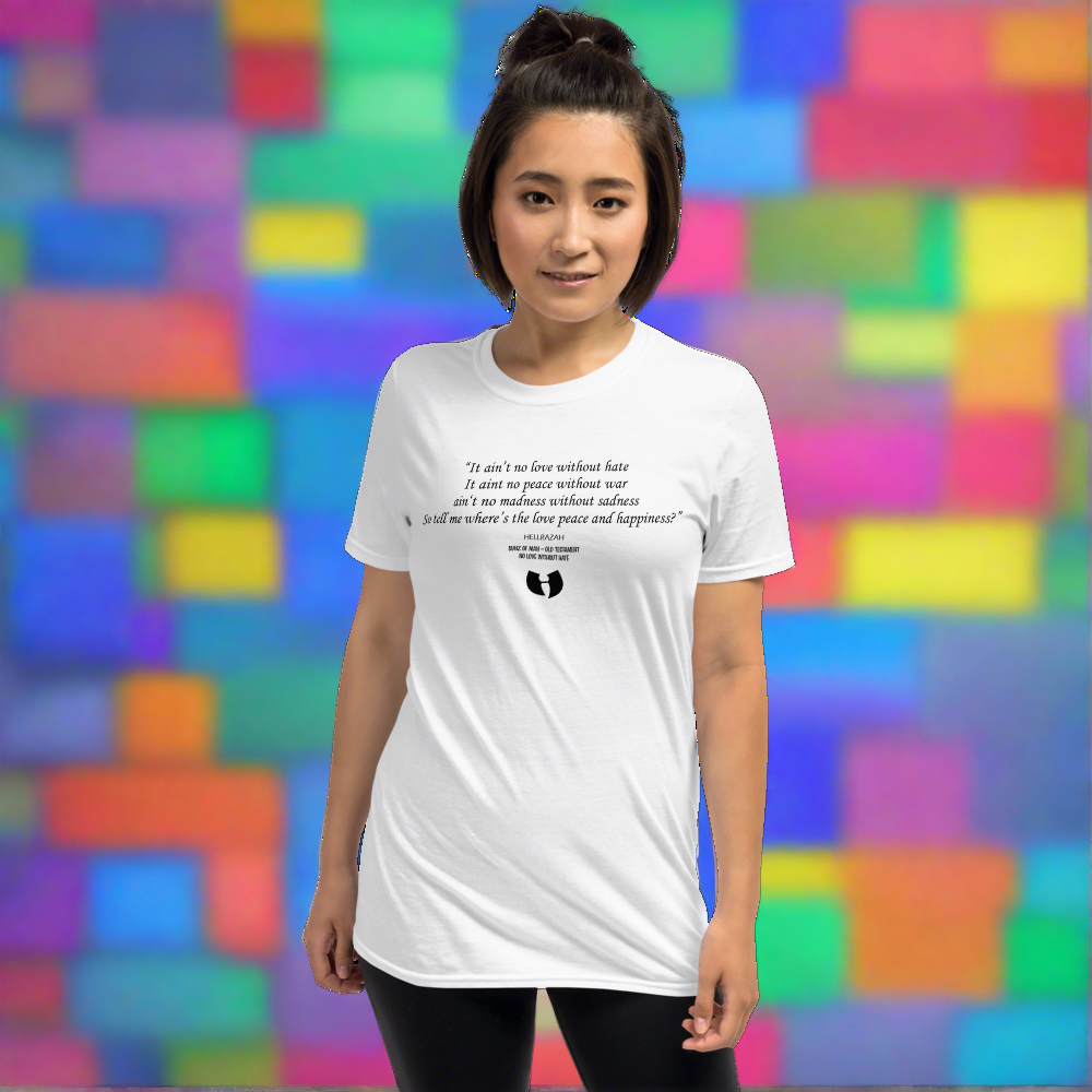 No Love Without Hate Collectors Unisex T-Shirt